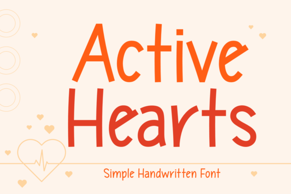 Active Hearts: A Playful Script Font for Social Campaigns