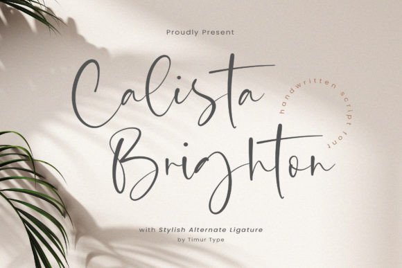 Calista Brighton: The Script Font That Elevates Your Brand