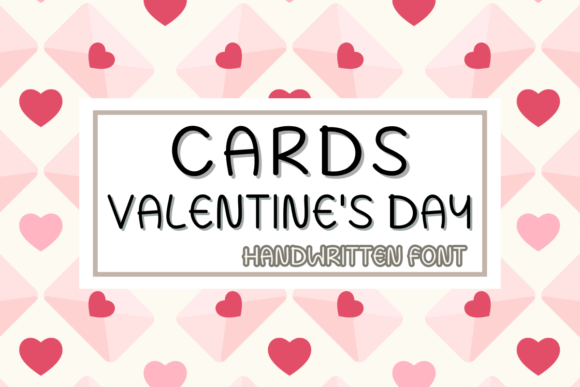 Cards Valentine: A Handwritten Font for Editorial Warmth