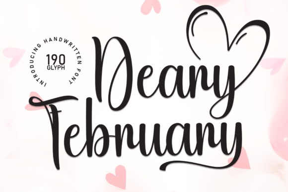 Deary February: A Handwritten Typeface for Editorial Design