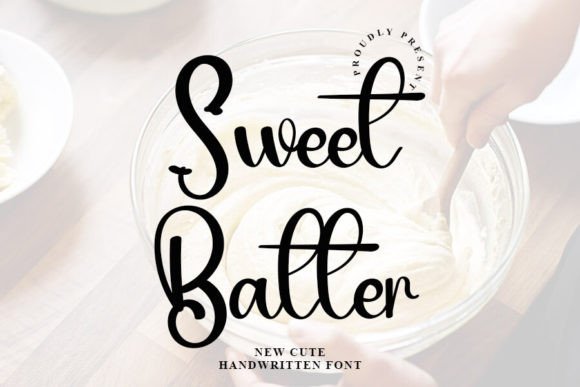 Designing with Sweet Batter: A Modern Script Font for Web
