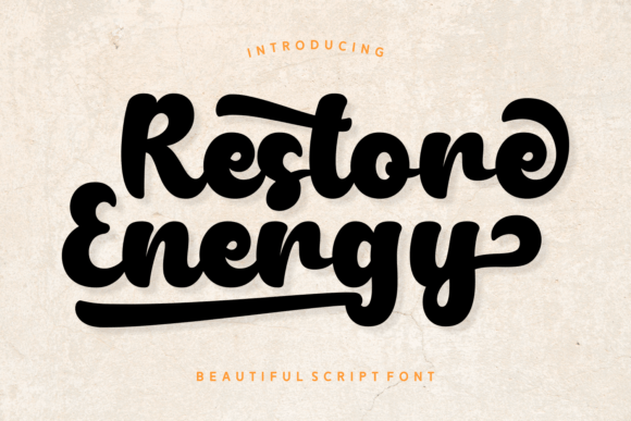 Restore Energy: A Bold Script Typeface for Editorial Impact