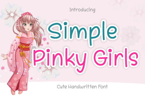 Simple Pinky Girls: A Playful Typeface for Modern Editors